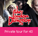 London Dungeons